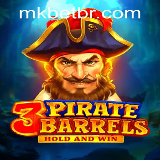 Descubra o Fascinante Mundo do Jogo 3PirateBarrels: Aventuras em Alto-Mar com MK.GAME