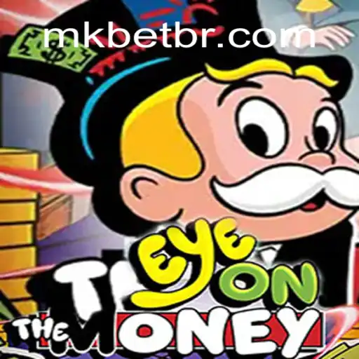 EyeOnTheMoney: Uma Nova Experiência de Jogo com MK.GAME
