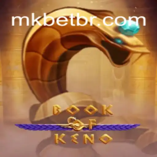 Descubra o Mundo do BookOfKeno: Um Jogo Inovador na Plataforma MK.GAME